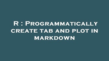 R : Programmatically create tab and plot in markdown