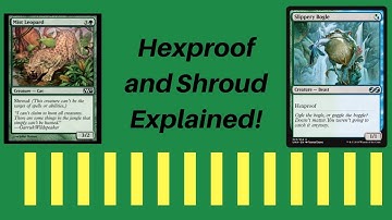 Hexproof and Shroud