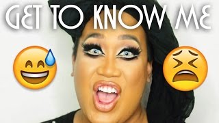 GET TO KNOW ME | PatrickStarrr