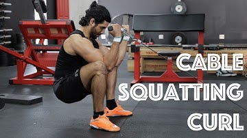 How To: Cable Squatting Curl