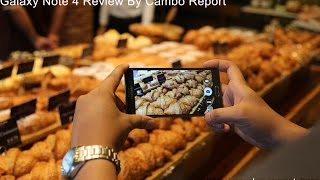 Galaxy Note 4 Review By Cambo Report