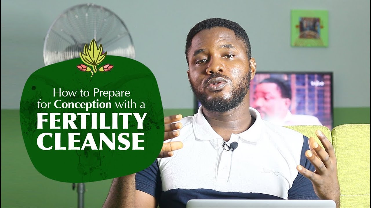 How to Prepare for Conception with a Fertility Cleanse in 2020 - YouTube