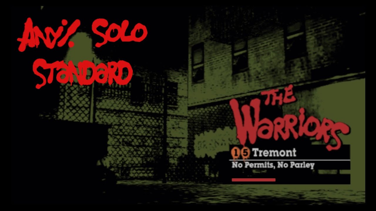 The Warriors Speedrun, Any%, Standard, Solo