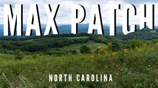 Hiking To Max Patch North Carolina Road Trip