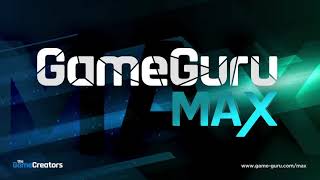 GameGuru MAX - Broadcast #26 - Laying the groundwork for Weekly Builds