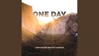 Video thumbnail of "Lighthouse Baptist Church - That's My Child"