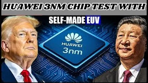 Huawei’s 3nm Breakthrough Using Its Self-Made EUV Machine Stuns the World