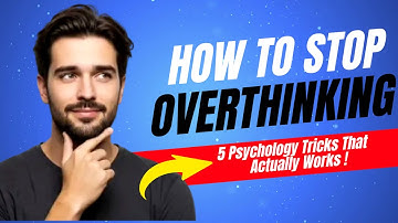 How to Stop Overthinking — 5 Psychology Tricks That Actually Work!