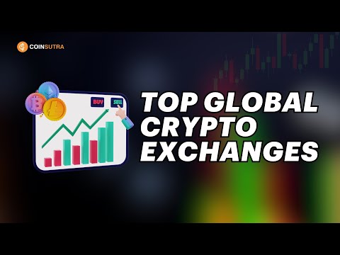 5 Best Global Cryptocurrency Exchanges | Top Crypto Exchanges