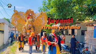 JAYANTI - X-TREME PRATAMA OLD - SHOW TUGU SLIYEG INDRAMAYU