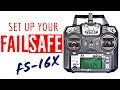 FSi6X Failsafe Setup Tutorial - How to Use FlySky Transmitter Failsafe (fs-i6x, fs-i6)