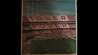 Tower Of Power -yin yang thang