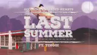 اغنية  goldbird & blinded hearts- Last summer