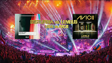 Disturbia vs Levels - Usai feat. Lunis vs AVICII [MTL mashup]