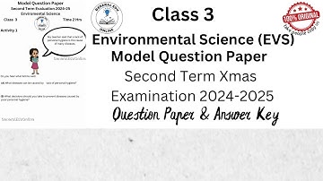 Class 3 EVS Second Term Christmas Exam Model Question Paper 2024 - 25 @GeneralEduOnline