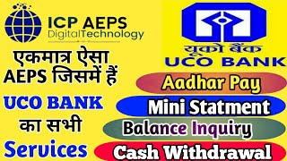 Icp Aeps, All Uco Bank Services, Aadhar Pay, Uco Bank Brothers Advice Aman Singhaniya