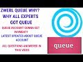 Zwerl App Update - Why Queue ? - Queue accounts Get Payment? - Question Answered