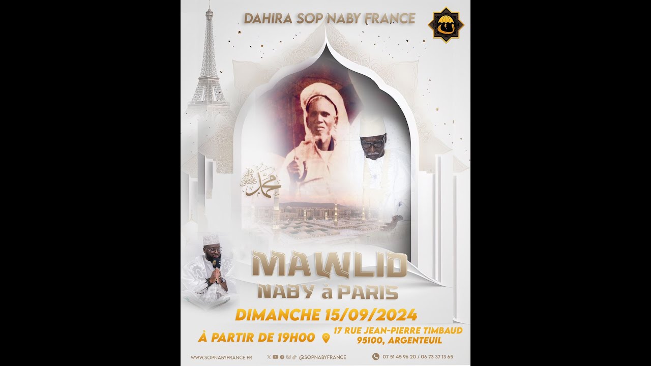 GAMOU 2024 PARIS MAWLIDUL NABY SOP NABY FRANCE YouTube