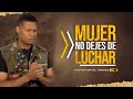 MUJER PELEA TUS BATALLAS ESPIRITUALES-pastor israel jimenez