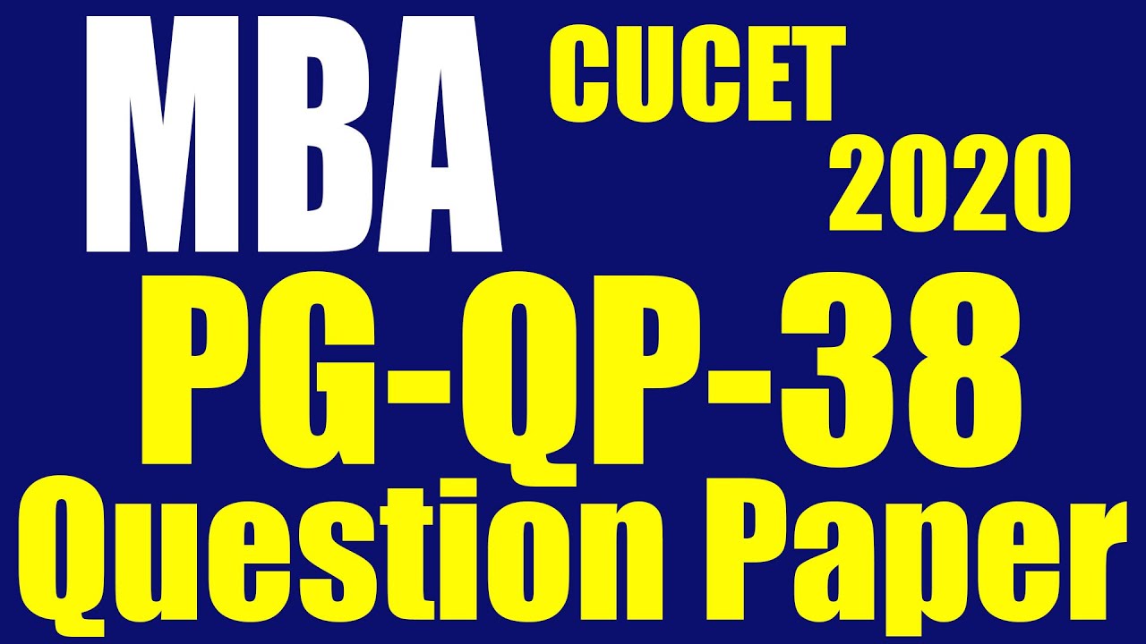 CUCET 2020 - MBA Question Paper - PGQP38