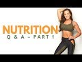 NUTRITION Q&A – Part 1 // What Foods BLOAT? // How to Kick SUGAR CRAVINGS?