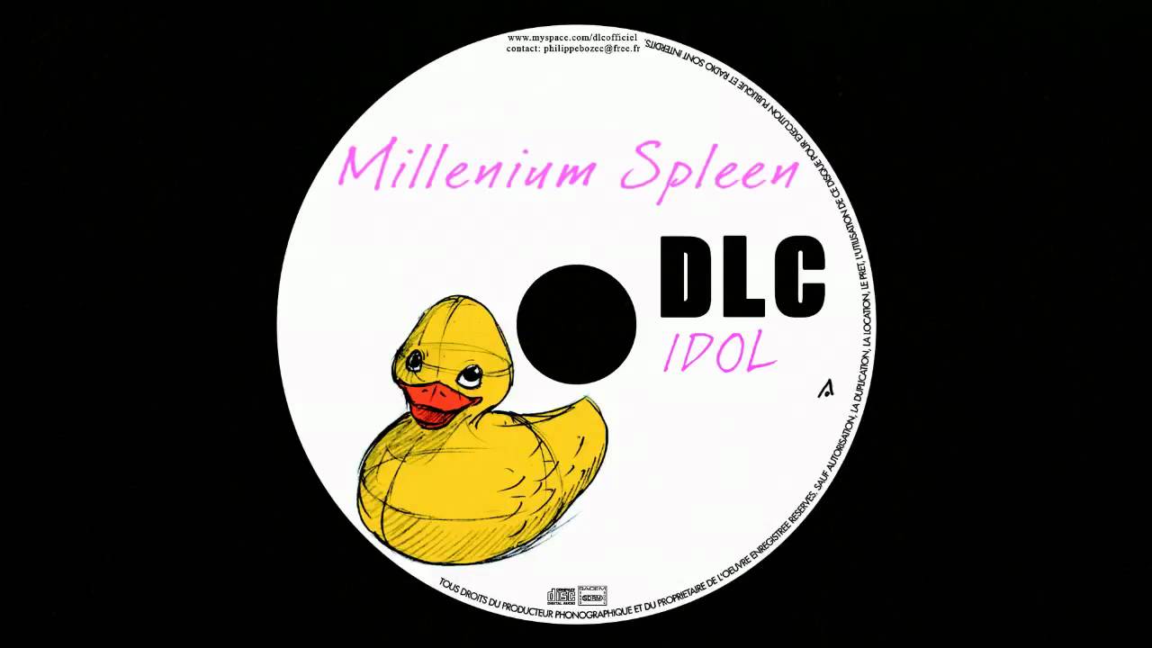 Millenium Spleen (DLC - Devilabel Corporation / IDOL EP)