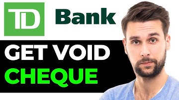 How To Get Void Cheque in TD App (2024) - FULL GUIDE