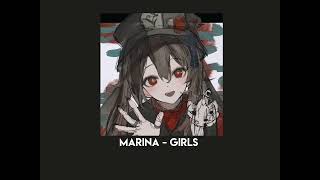 Marina - Girls (speed up)