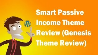 Smart Passive Income Theme Review - Genesis Theme