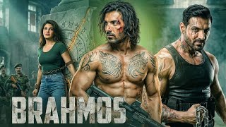 BRAHMOS Full Action & Army Movie | John Abraham | Jacqueline Fernandez | Latest Bollywood Movie 2026