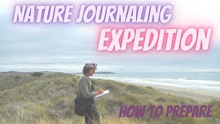 Nature Journaling Expedition: How to Prepare