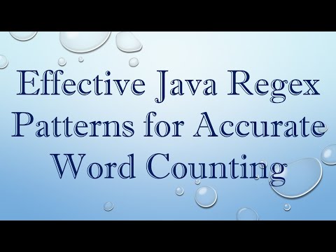 Effective Java Regex Patterns for Accurate Word Counting