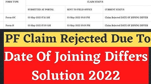 PF Claim Rejected Due to Date Of Joining Differs 2022 | PF advance reject date of joining differs