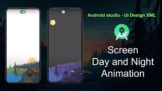 Android Animation Màn Hình Day and Night - UX Design - UI Design XML - Demo App screenshot 1
