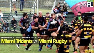 Miami Tridents (29) vs. (5) Miami Rugby - FULL GAME