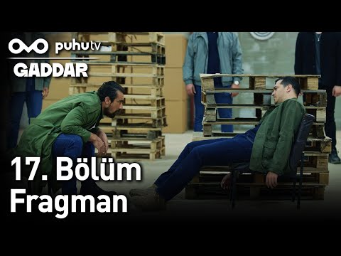 Gaddar 17. Bölüm Fragman