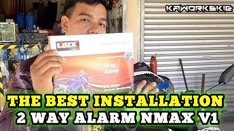 2 WAY ALARM STEP BY STEP TUTORIAL NMAX V1