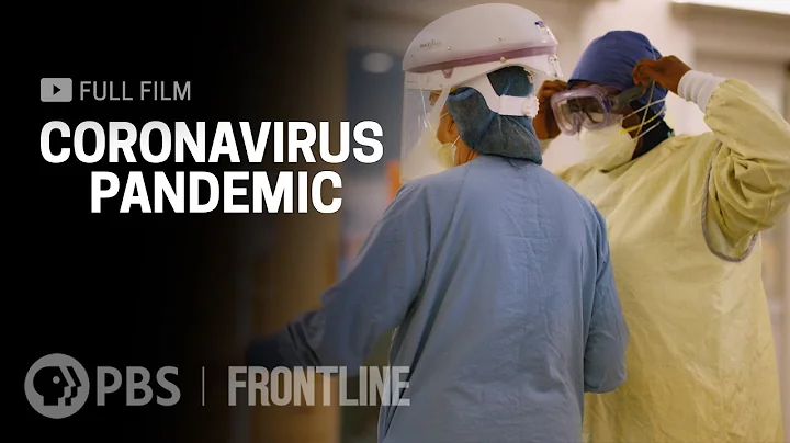 Coronavirus Pandemic (full documentary) | FRONTLINE - DayDayNews