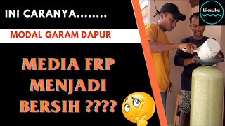 CARA MENCUCI MEDIA FRP | depot air minum isi ulang