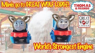 GREAT WOLF LODGE | World's Strongest Engine | Thomas and Friends Toy Trains