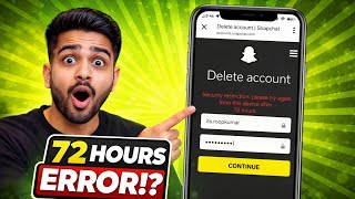 Snapchat Account Delete Problem Fix (72 Hours Error 2026)