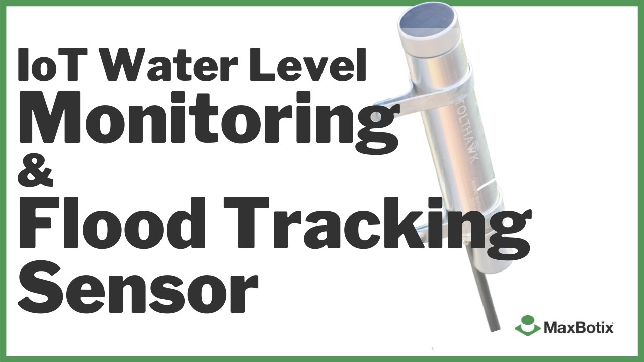 IoT Water Level Monitoring and Flood Tracking Sensor w/ ToltHawk - YouTube