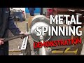 Metal Spinning - Demonstration by an Expert Metal Spinner