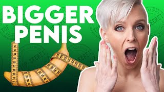 Proven ways to increase penis length and girth (Expert Explains)