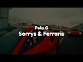 Polo G - Sorrys & Ferraris (Clean - Lyrics)