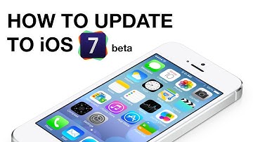 How To Update To iOS 7 Beta On Your iPhone, iPod Touch Or iPad
