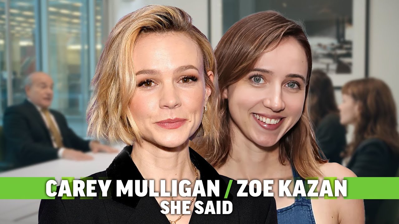 Carey Mulligan & Zoe Kazan Interview: She Said & Support from Ethan Hawke and Dame Judi Dench