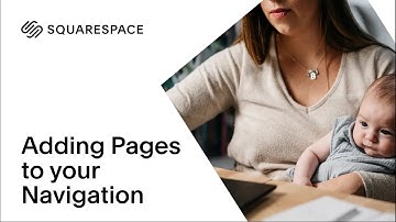 Adding Pages to Your Navigation | Squarespace 7.0