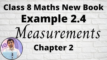 8th Maths Example 2.4 Measurement Chapter 2 New Book 2020 Tamil Nadu Syllabus AlexMaths