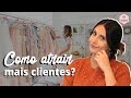 5 dicas infalíveis de como atrair mais clientes para sua loja.